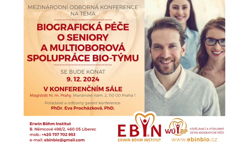 11. Mezinárodní odborná konference „BIOGRAFICKÁ PÉČE O SENIORY A MULTIOBOROVÁ SPOLUPRÁCE BIO – TÝMU